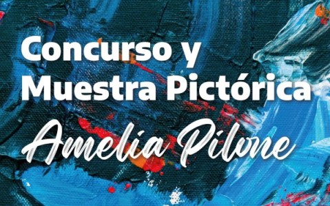 Se anunciaron los ganadores del Concurso y Muestra Pictórica “Amelia Pilone”