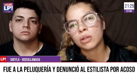 Fue a la peluquería y denunció al estilista por acoso: "Quiero que cierren el lugar y él vaya preso"