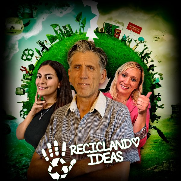 RECICLANDO IDEAS STREAMING | Episodio 1 de STREAMING